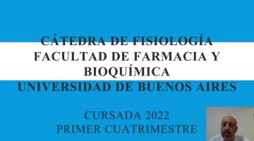 Fisiología 2022. Presentación del Curso y 1º Clase. Membrana y Potencial de Acción.